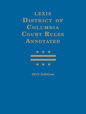 cover image of District of Columbia Court Rules Annotated